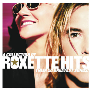 Roxette – Eine Sammlung von Roxette-Hits! (1CD)