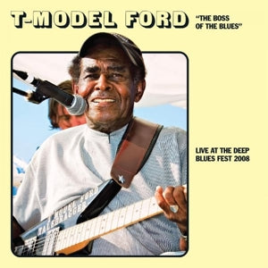 T-Model Ford – Live At the Deep Blues 2008 (1CD)