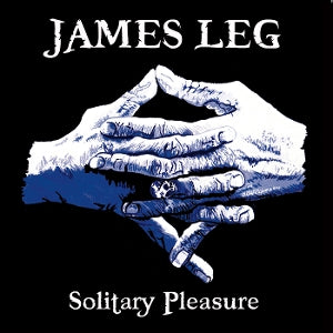 Leg, James – Solitary Pleasure (1LP Vinyl)