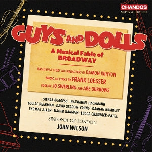 Sinfonia of London & John Wilson & Sierra Boggess & Nathaniel Hackmann – Guys and Dolls (2CD)