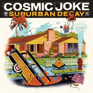 Cosmic Joke – Suburban Decay (1LP Vinyl)