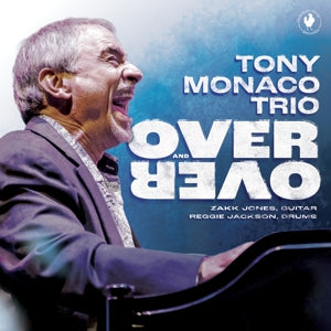 Tony Monaco – Over and Over (1CD)