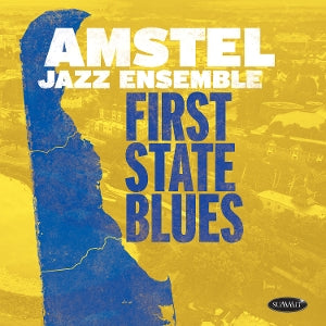 Amstel Jazz Ensemble – First State Blues (1CD)