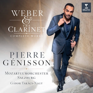 Pierre Genisson – Weber & die Klarinette: Sämtliche Werke (2CD)
