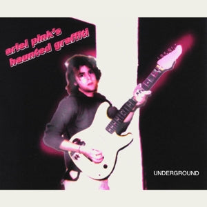 Ariel Pink's Haunted Graffiti – Underground vinyl