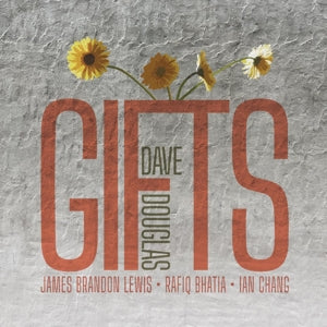 Dave Douglas – Gifts (1CD)