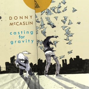 McCaslin, Donny – Casting For Gravity cd