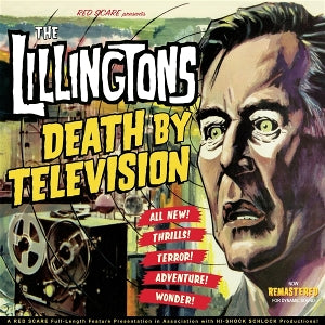 The Lillingtons – Death By Television (1LP Vinyl)