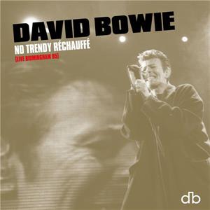 DAVID BOWIE – No Trendy Rechauffe vinyl