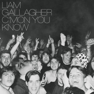 Liam Gallagher – C Mon You Know (1 CD)