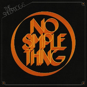 Sheepdogs – No Simple Thing (1CD)