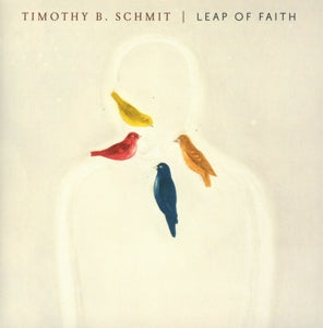 Timothy B. Schmit – Leap of Faith (1CD)