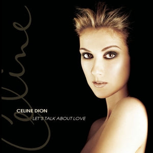 CÉLINE DION – Let's Talk About Love (2LP Vinyl, 550 Music)