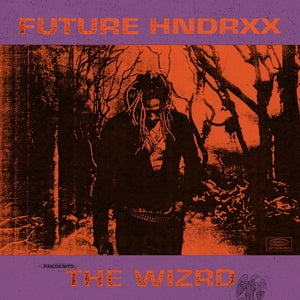 Future – Future Hndrxx Presents: the Wizrd (1CD)
