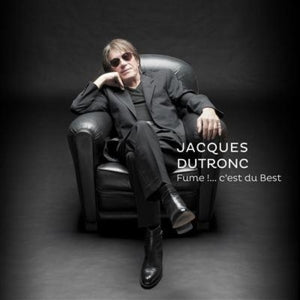 Jacques Dutronc – Fume !.... c'est du Best (3LP Vinyl)