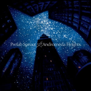 Prefab Sprout – Andromeda Heights vinyl