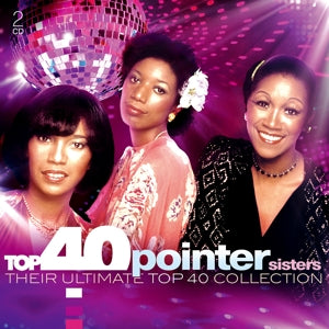 The Pointer Sisters – Top 40 - the Pointer Sisters (2CD)