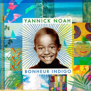 Yannick Noah – Bonheur Indigo (1CD)