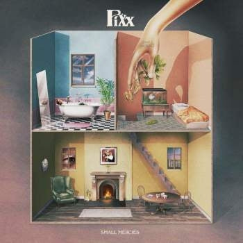 Pixx – Small Mercies (1 CD)