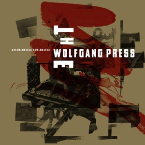 Wolfgang Press – Unremembered, Remembered (1CD)