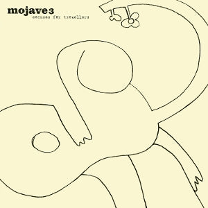 Mojave 3 – Excuses For Travellers (1 CD)