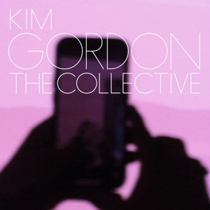 Kim Gordon – The Collective (1CD)