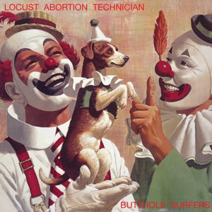 Butthole Surfers – Locust Abortion Technician vinyl