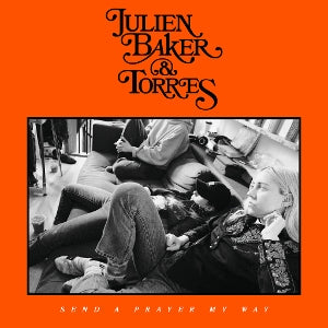Julien Baker & Torres – Send a Prayer My Way (1LP Vinyl)