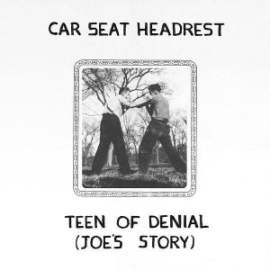 Car Seat Headrest – Teens of Denial: Joe's Story (1CD)