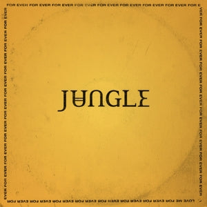JUNGLE – For Ever (1LP Vinyl)