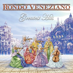 Rondo Veneziano – Greatest Hits vinyl