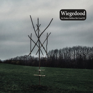 Wiegedood – De Doden Hebben Het Goed Iii cd