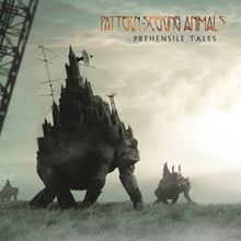 Pattern-Seeking Animals – Prehensile Tales cd