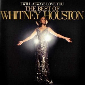 WHITNEY HOUSTON – I Will Always Love You: the Best of Whitney Houston vinyl