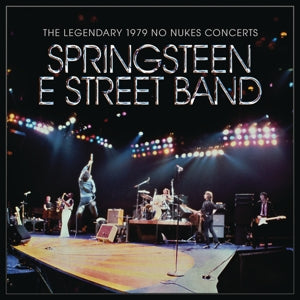 Springsteen, Bruce & the E Street Band – The Legendary 1979 No Nukes Concerts (2LP Vinyl)