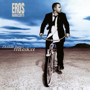 Ramazzotti, Eros – Donde Hay Musica vinyl