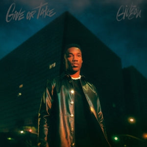 Giveon – Give or Take (1LP Vinyl)