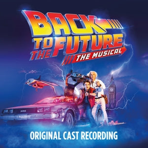 V/A – Back To the Future: the Musical (Deluxe Edition) vinyl