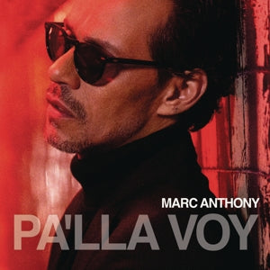 Marc Anthony – Pa'lla Voy (1 CD)