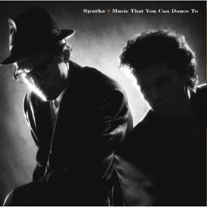 Sparks – Music That You Can Dance To (2CD)