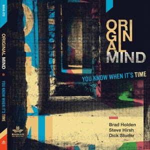 Original Mind – You Know When It's Time (1CD)