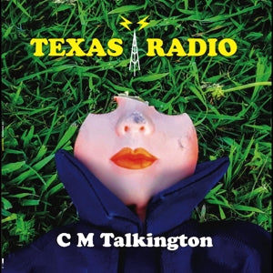 C.M. Talkington – Texas Radio (1 CD)