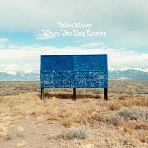 Valley Maker – When the Day Leaves (1CD)