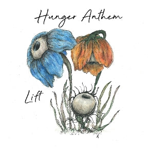 Hunger Anthem – Lift (1LP Vinyl)