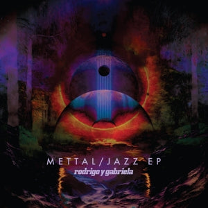 Rodrigo Y Gabriela – Jazz Mettal Eps (1CD)