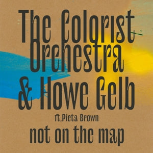 Colorist Orchestra & Howe Gelb – Not On the Map vinyl