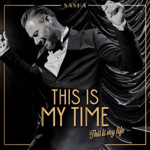 Sasha – This is My Time. This is My Life. cd