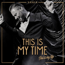 Sasha – This is My Time. This is My Life. cd