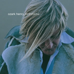 Ozark Henry – Birthmarks [2022] (2LP, Coloured Vinyl)