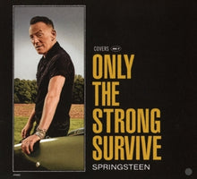 Springsteen, Bruce – Only the Strong Survive cd